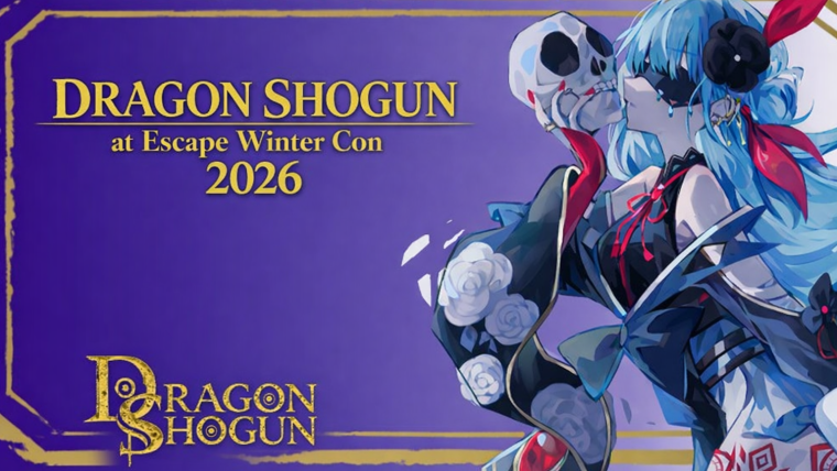 DRAGON SHOGUN at Escape Winter Con 2026